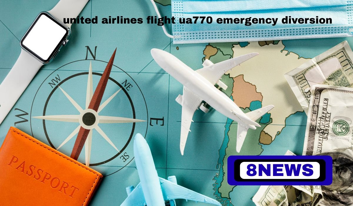 united airlines flight ua770 emergency diversion